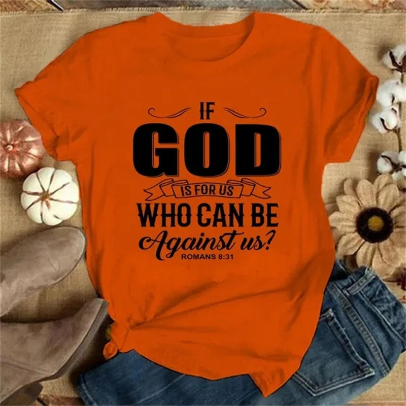 "If God Is For Us " Faith T-Shirt