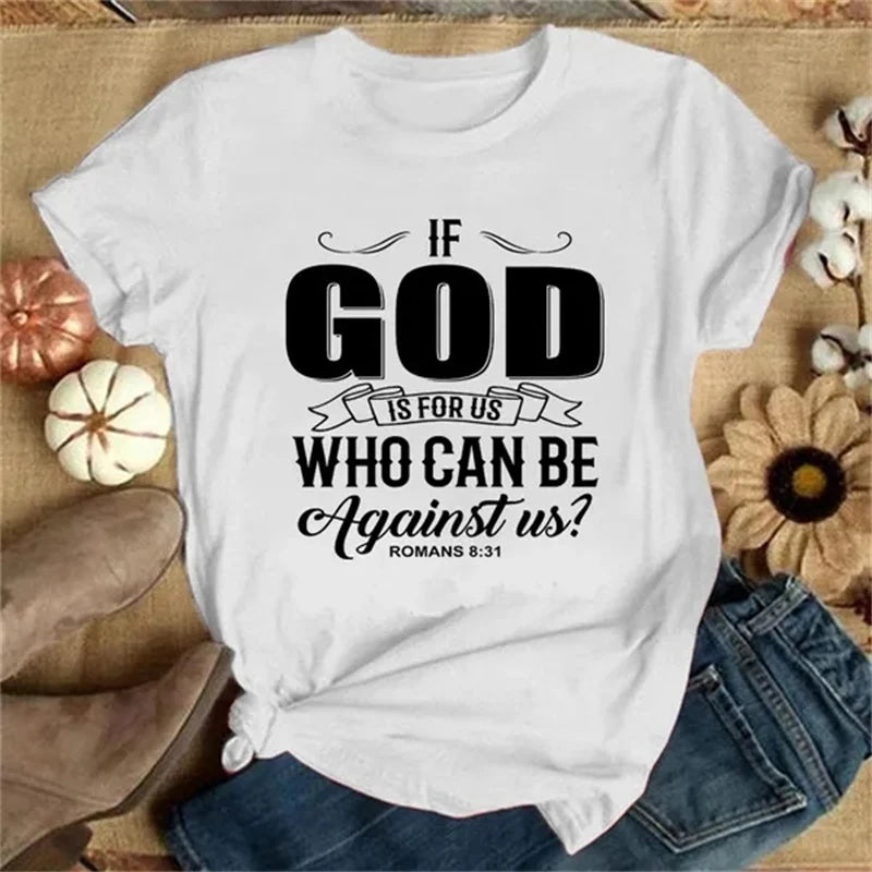 "If God Is For Us " Faith T-Shirt