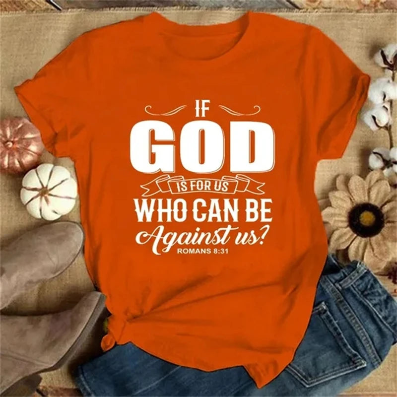 "If God Is For Us " Faith T-Shirt