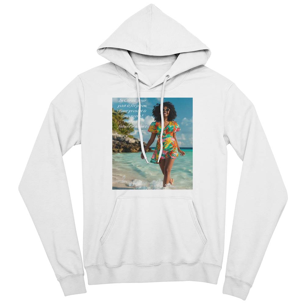 "In Christ, Your Past Is Forgiven" 2 Hoodie