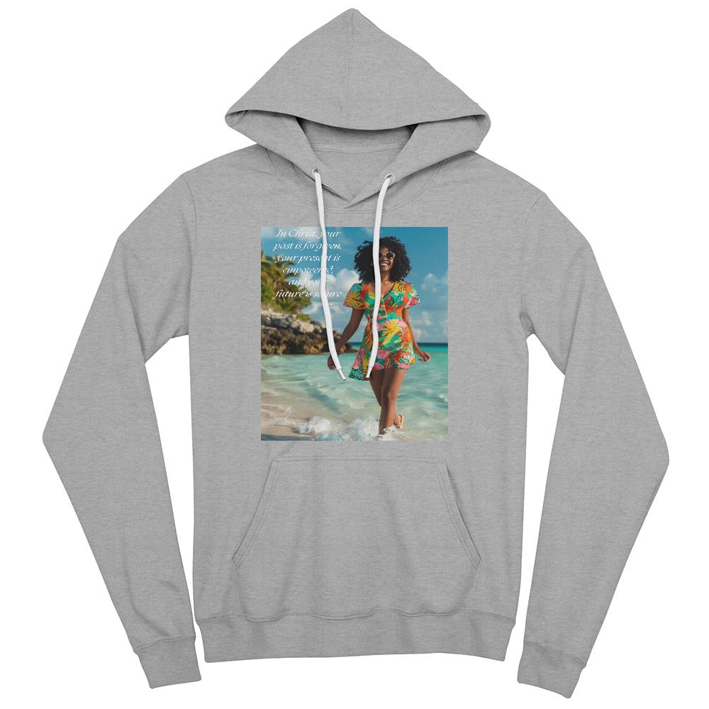 "In Christ, Your Past Is Forgiven" 2 Hoodie