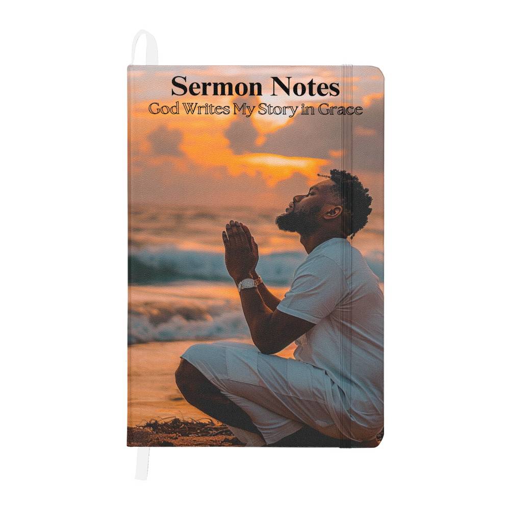 "God Writes My Story in Grace" Sermon Notes