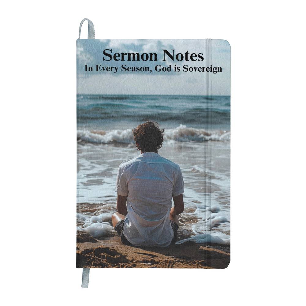 "In Every Season, God is Sovereign" Sermon Notes