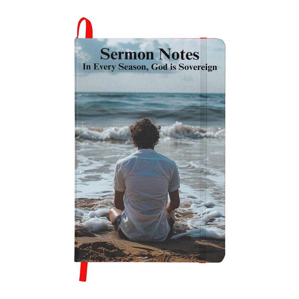 "In Every Season, God is Sovereign" Sermon Notes