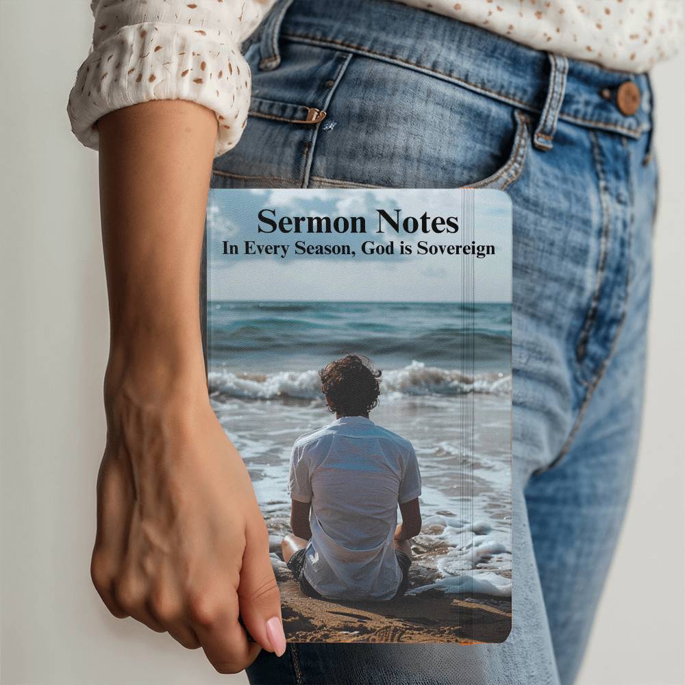 "In Every Season, God is Sovereign" Sermon Notes