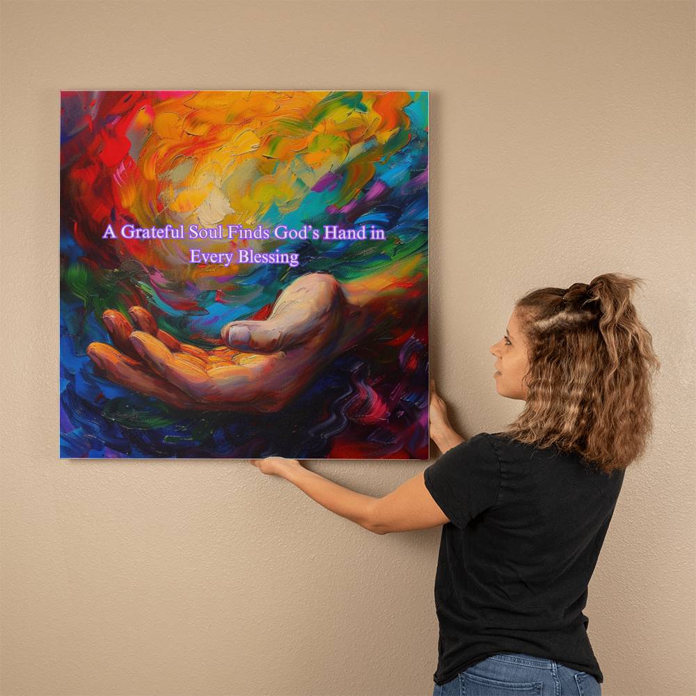 A Grateful Soul Finds God's Hand in Every Blessing Artwork